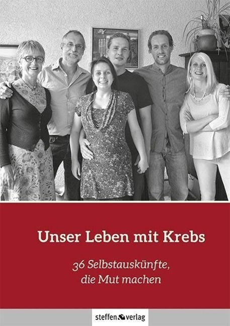 Cover: 9783957990006 | Unser Leben mit Krebs | 36 Selbstauskünfte, die Mut machen | Buch