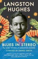 Cover: 9781408773253 | Blues in Stereo | The Early Works of Langston Hughes | Langston Hughes