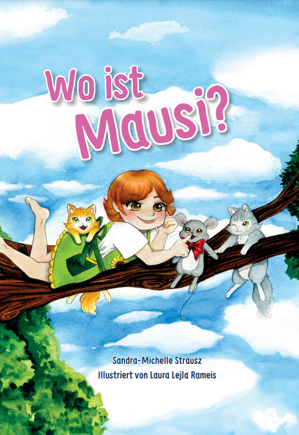 Cover: 9783985958191 | Wo ist Mausi? | Sandra-Michelle Strausz | Buch | 48 S. | Deutsch