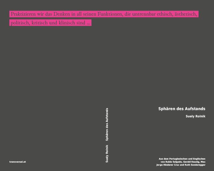 Cover: 9783903046467 | Sphären des Aufstands | Suely Rolnik | Taschenbuch | 292 S. | Deutsch