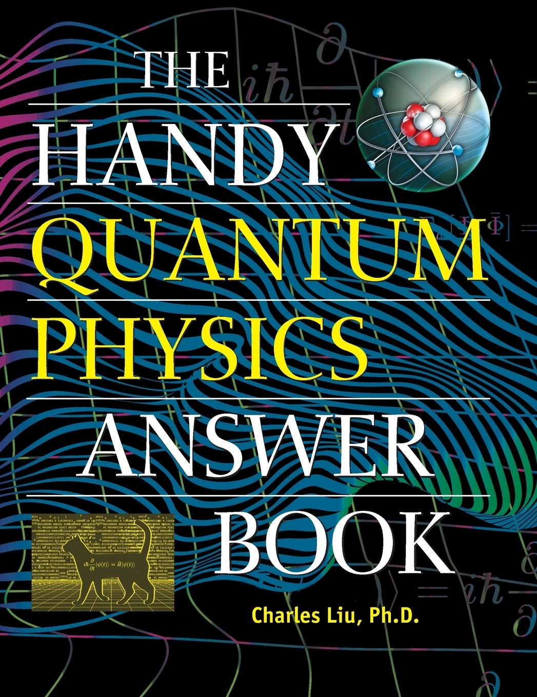 Cover: 9781578598373 | The Handy Quantum Physics Answer Book | Charles Liu | Buch | Englisch