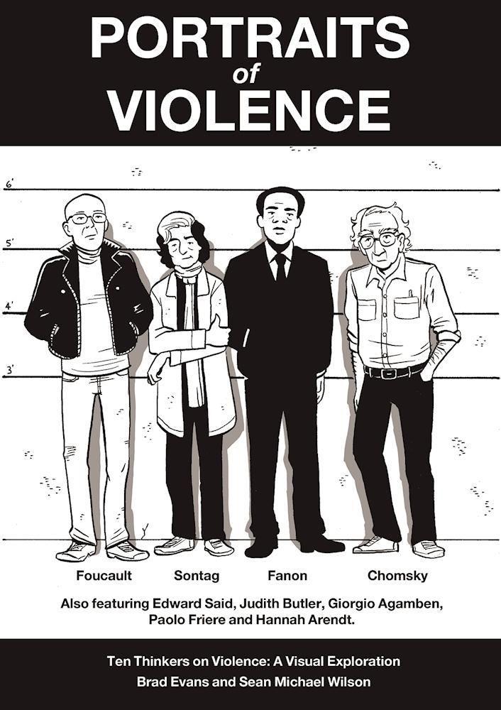 Cover: 9781780263182 | Portraits of Violence: An Illustrated History of Radical Thinking