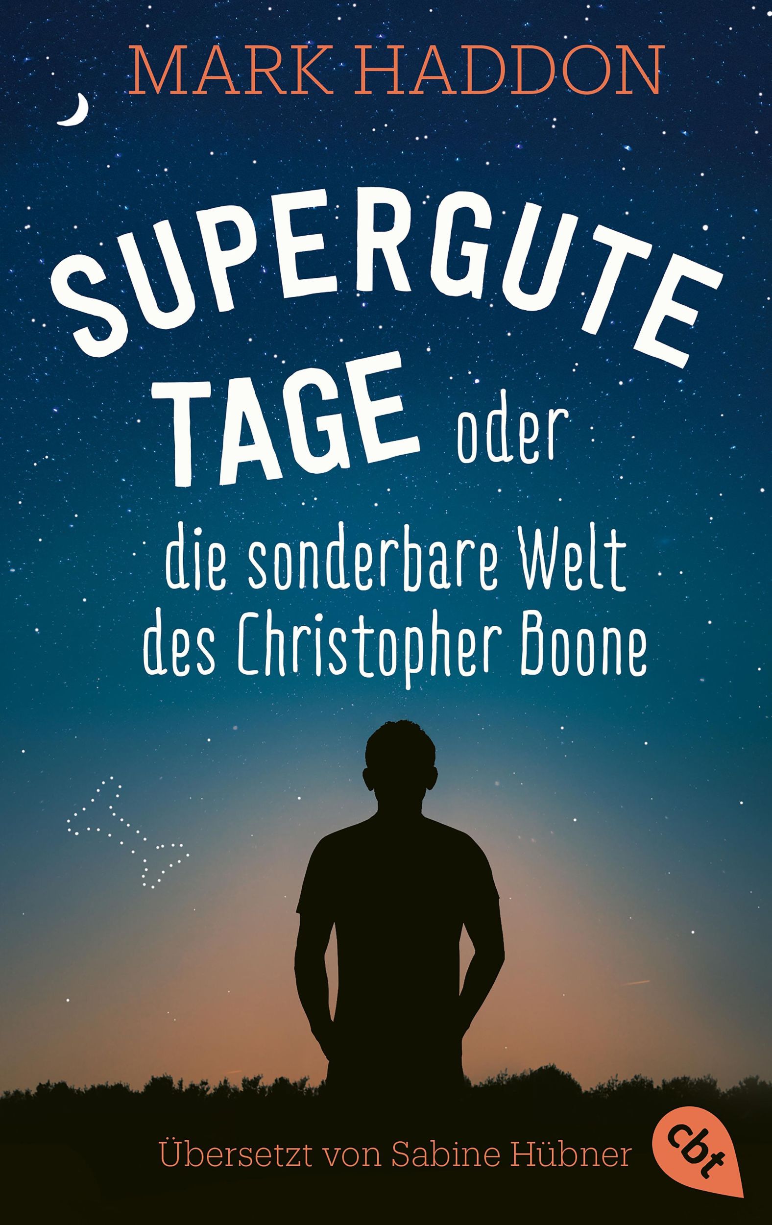 Cover: 9783570403211 | Supergute Tage oder Die sonderbare Welt des Christopher Boone | Haddon