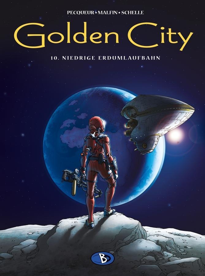 Cover: 9783944446455 | Golden City 10 | Niedrige Erdumlaufbahn, Golden City 10 | Pecqueur