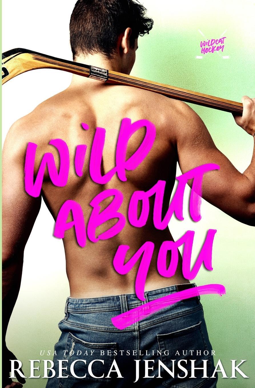 Cover: 9781951815349 | Wild About You | Rebecca Jenshak | Taschenbuch | Paperback | Englisch