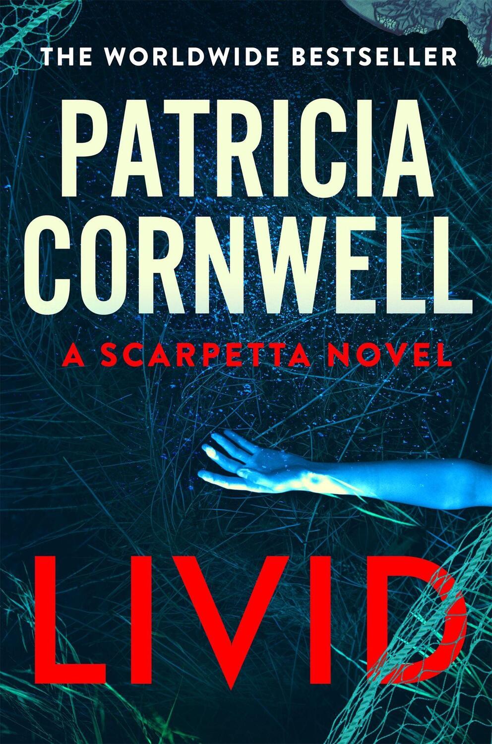 Cover: 9781408725825 | Livid | Patricia Cornwell | Taschenbuch | Kay Scarpetta (English)