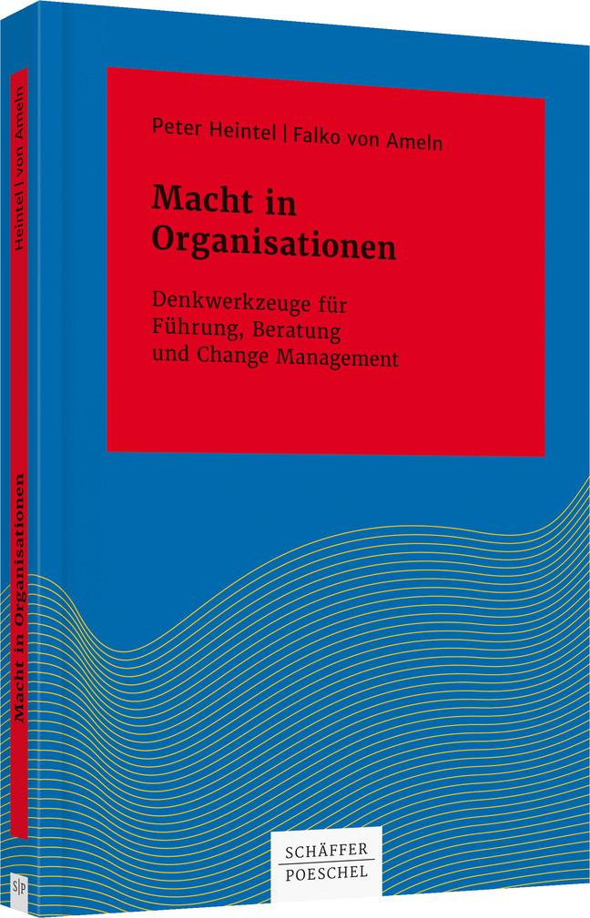 Cover: 9783791034720 | Macht in Organisationen | Falko von Ameln (u. a.) | Buch | 312 S.