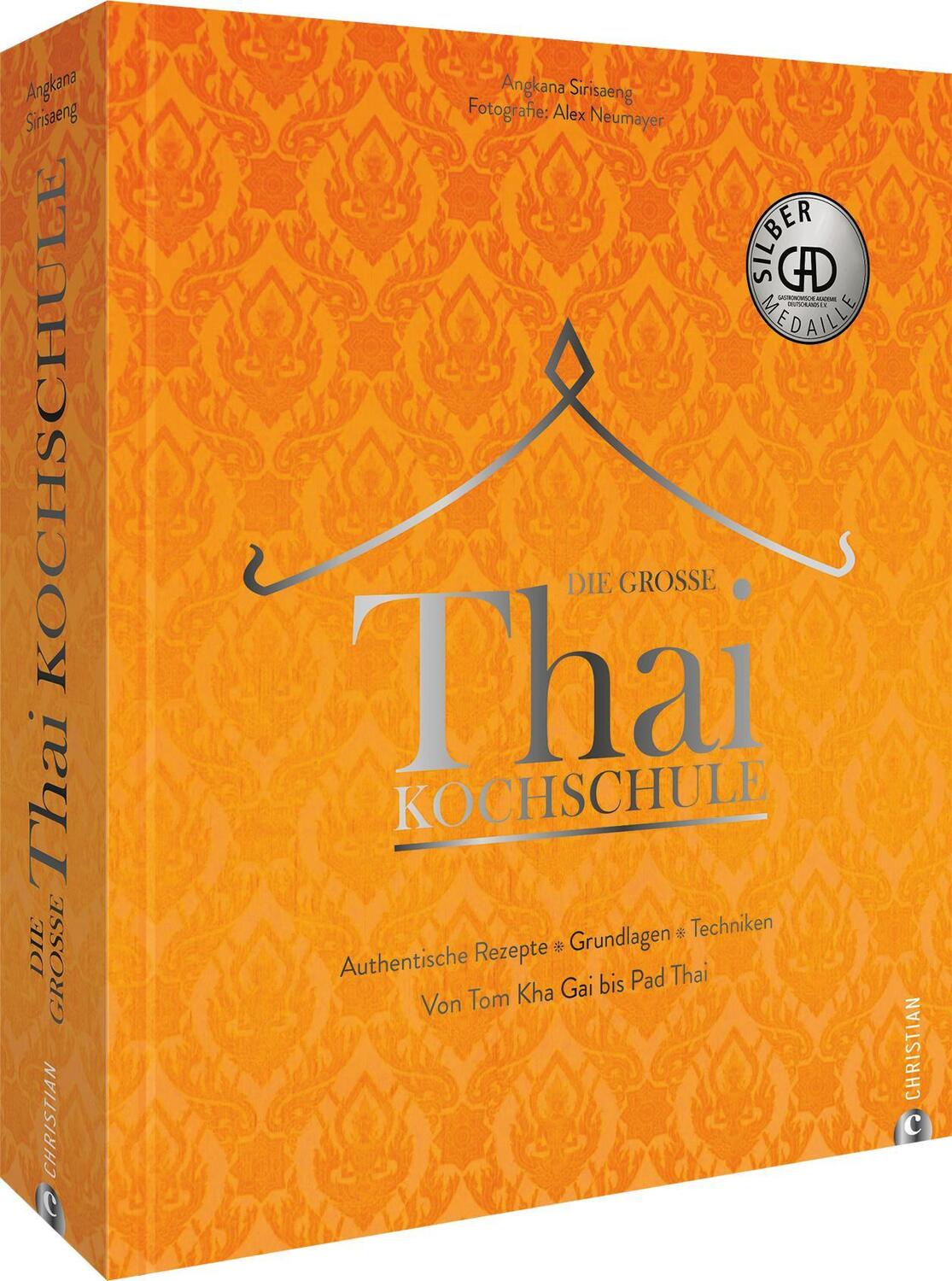 Cover: 9783959617543 | Die große Thai-Kochschule | Angkana Sirisaeng (u. a.) | Buch | 400 S.