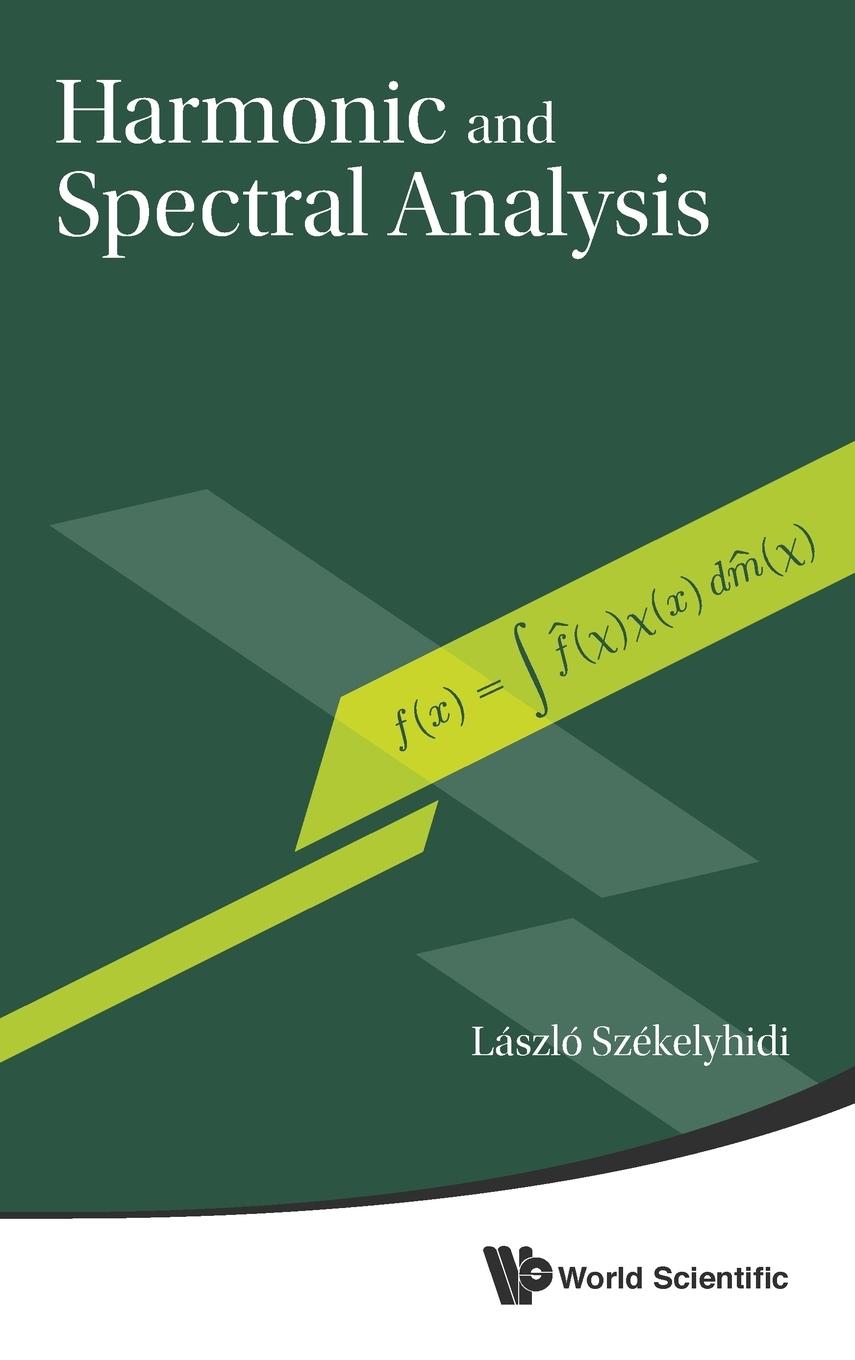 Cover: 9789814531719 | HARMONIC &amp; SPECTRAL ANALYSIS | Laszlo Szekelyhidi | Buch | Gebunden