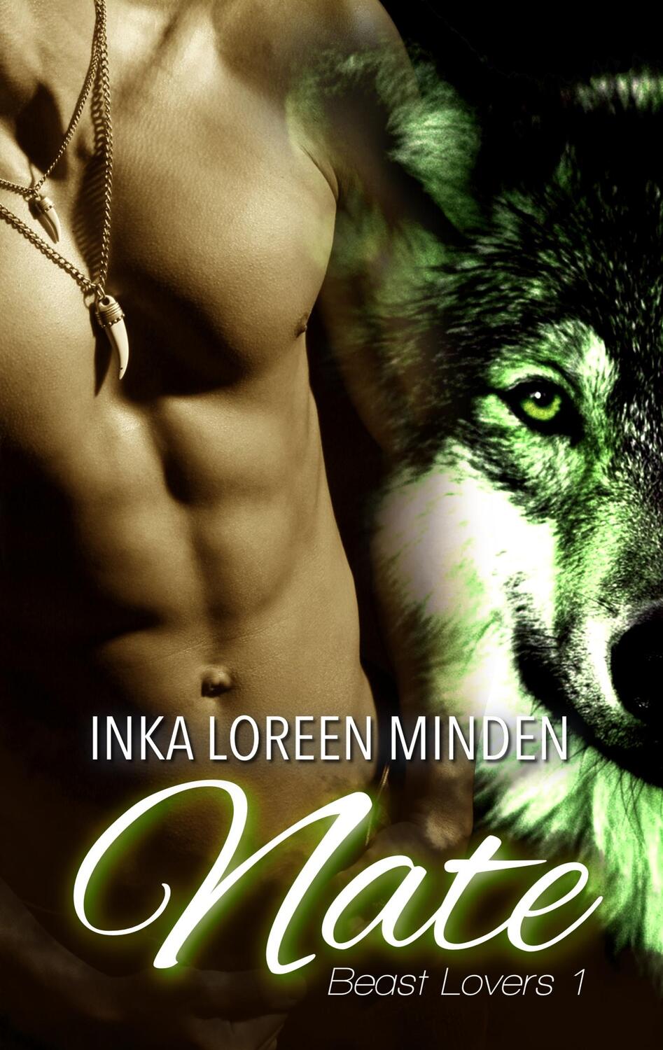 Cover: 9783744818087 | Nate | Beast Lovers 1 | Inka L. Minden | Taschenbuch | Books on Demand