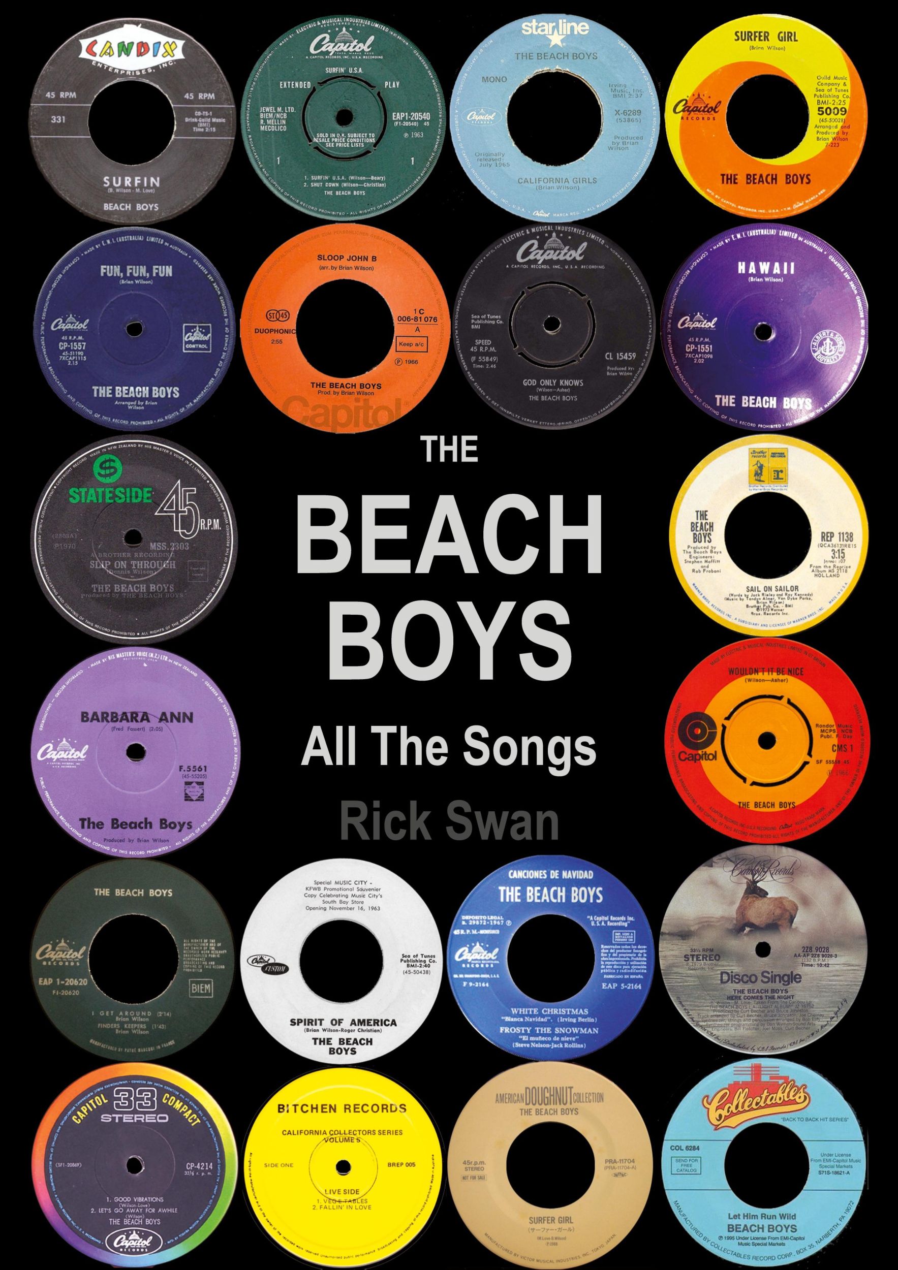 Cover: 9781908724960 | The Beach Boys All The Songs | Rick Swan | Taschenbuch | Englisch