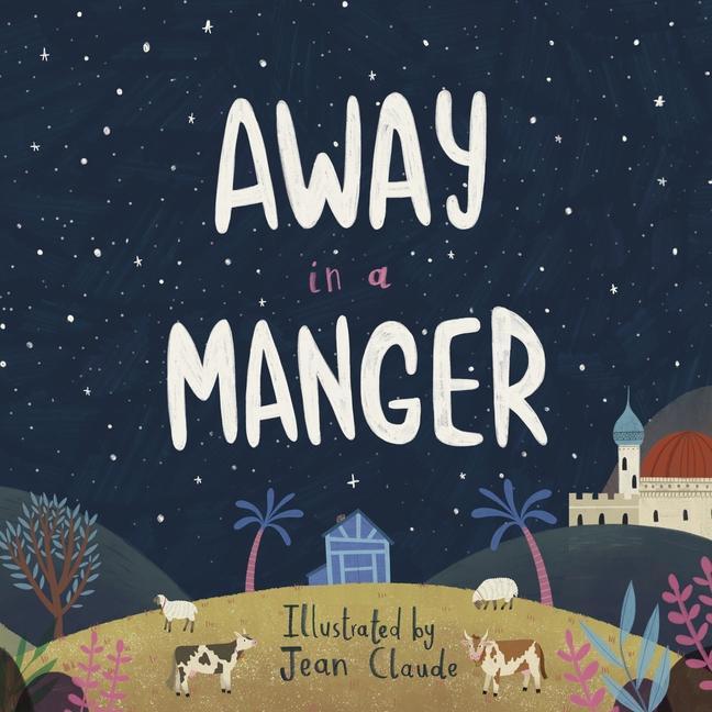 Cover: 9780281081219 | Away in a Manger | Jean Claude | Taschenbuch | Kartoniert / Broschiert