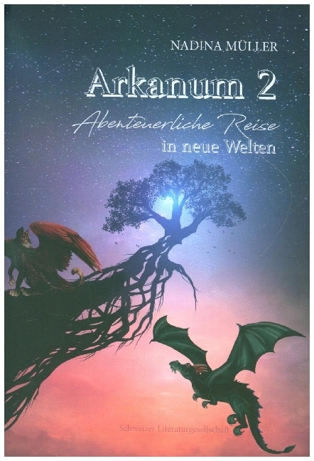 Cover: 9783038831297 | Arkanum. Bd.2 | Reise in neue Welten | Müller Nadina | Buch | Arkanum