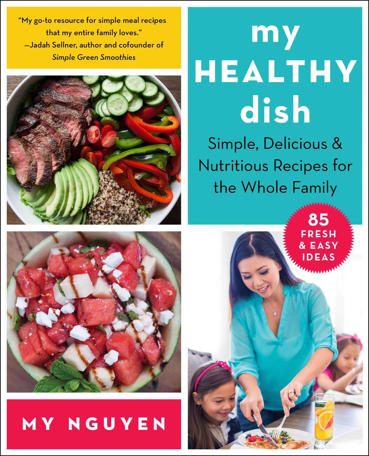 Cover: 9781510774216 | My Healthy Dish | My Nguyen | Taschenbuch | Kartoniert / Broschiert