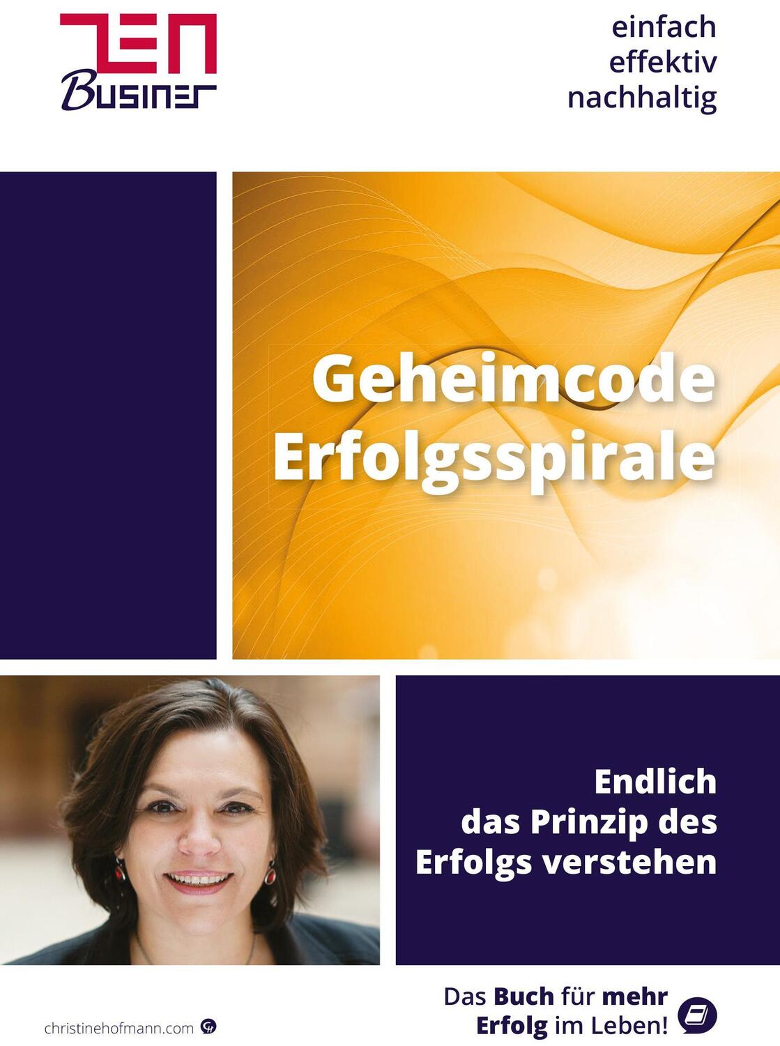 Cover: 9783744814669 | Geheimcode Erfolgsspirale | Endlich das Prinzip des Erfolges verstehen