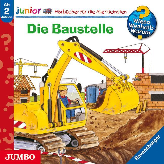 Cover: 9783833723025 | Wieso? Weshalb? Warum? - junior. Die Baustelle | Audio-CD | 33 Min.