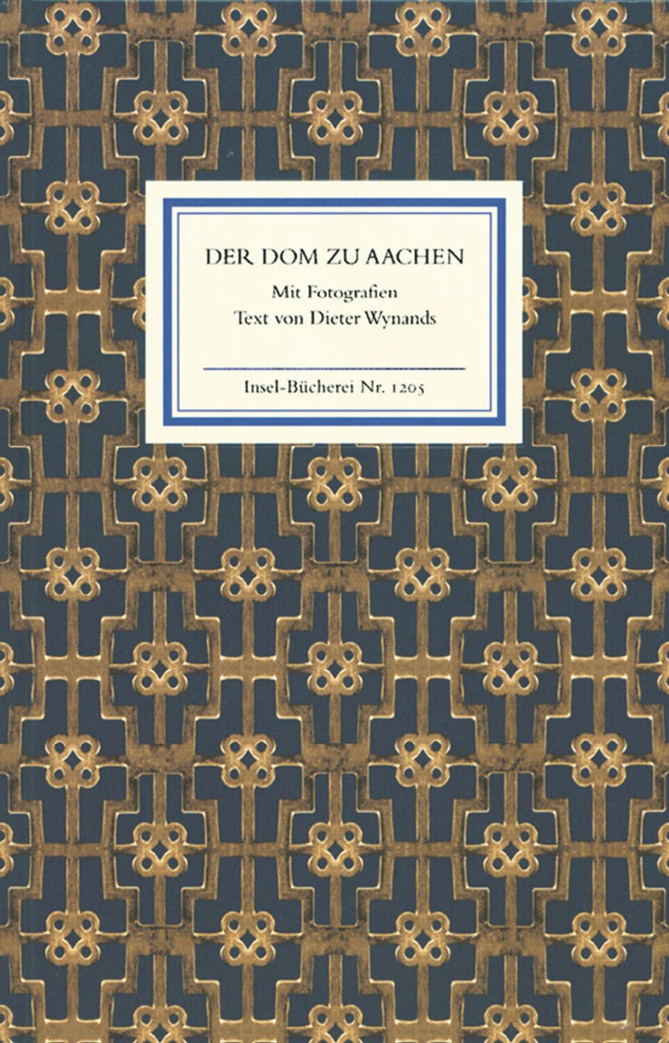 Cover: 9783458192053 | Der Dom zu Aachen | Ein Rundgang | Dieter Wynands | Buch | 80 S.