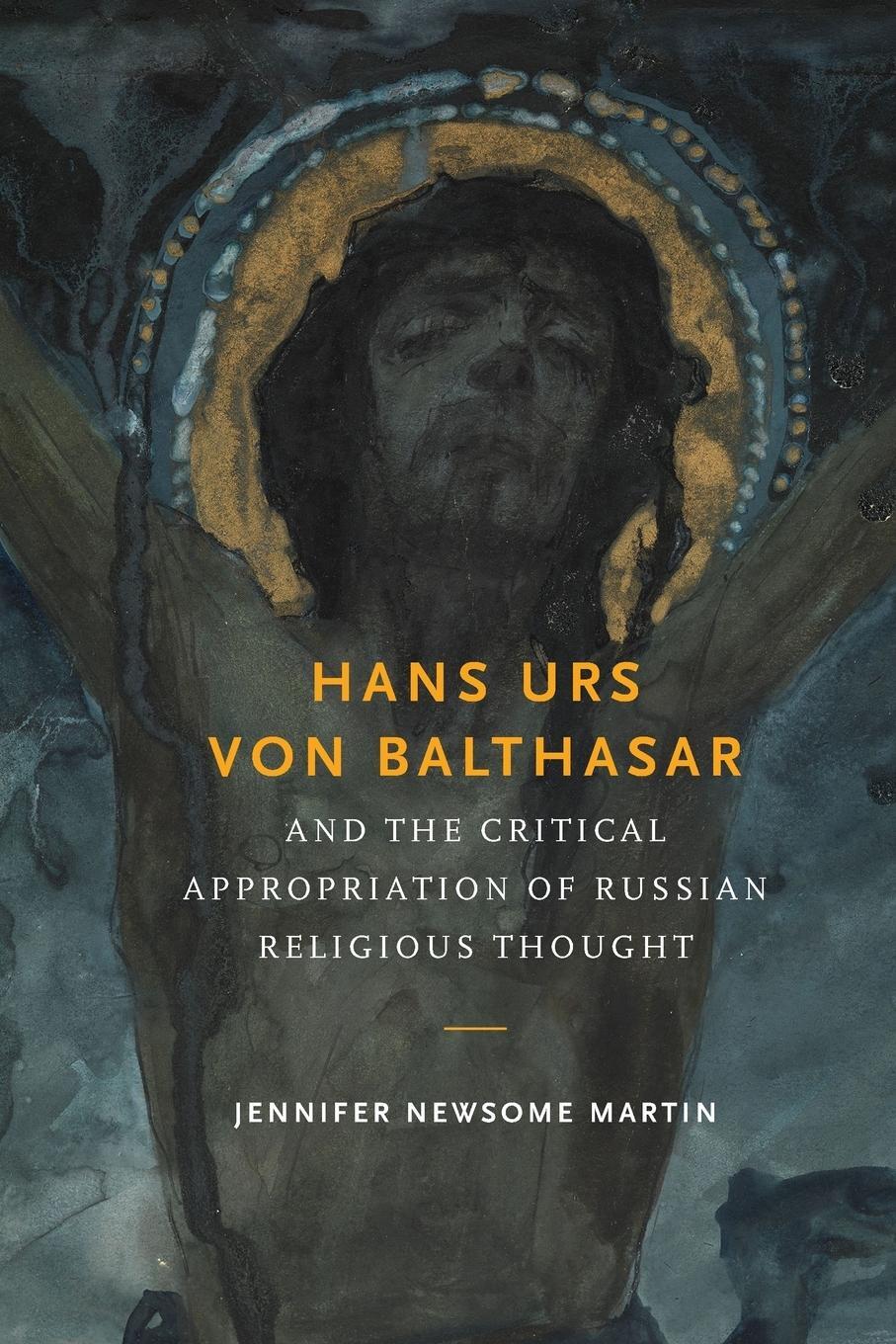 Cover: 9780268035365 | Hans Urs von Balthasar and the Critical Appropriation of Russian...