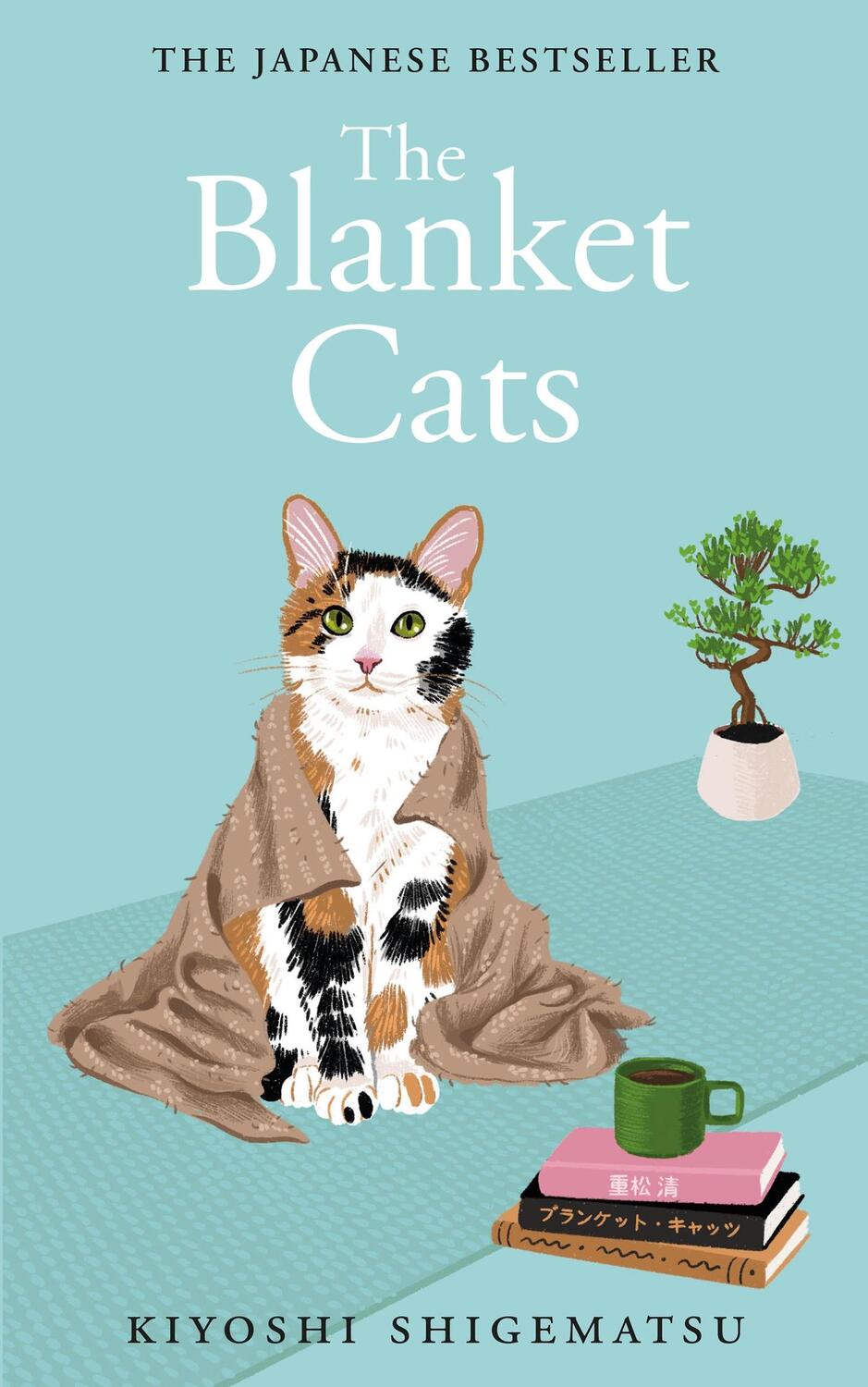 Cover: 9781529435283 | The Blanket Cats | Kiyoshi Shigematsu | Taschenbuch | 300 S. | 2024