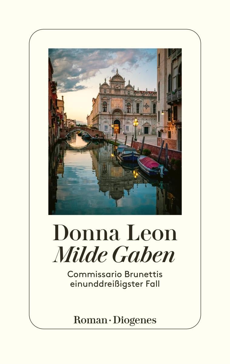 Cover: 9783257071900 | Milde Gaben | Commissario Brunettis einunddreißigster Fall | Leon