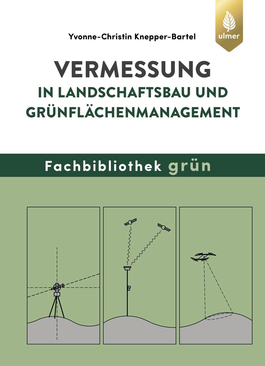 Cover: 9783800133895 | Vermessung in Landschaftsbau und Grünflächenmanagement | Buch | 304 S.