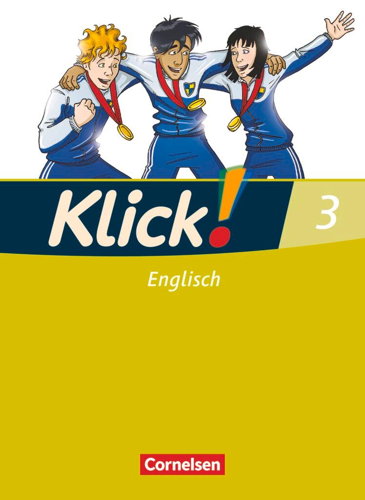 Cover: 9783060319336 | Klick! Englisch 3: 7. Schuljahr. Schülerbuch | Berit Rudolph | Buch