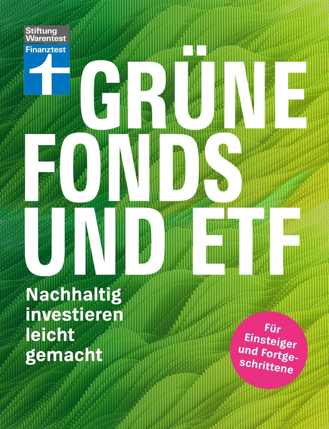 Cover: 9783747107591 | Grüne Fonds und ETF | Nachhaltig investieren leicht gemacht | Wittrock