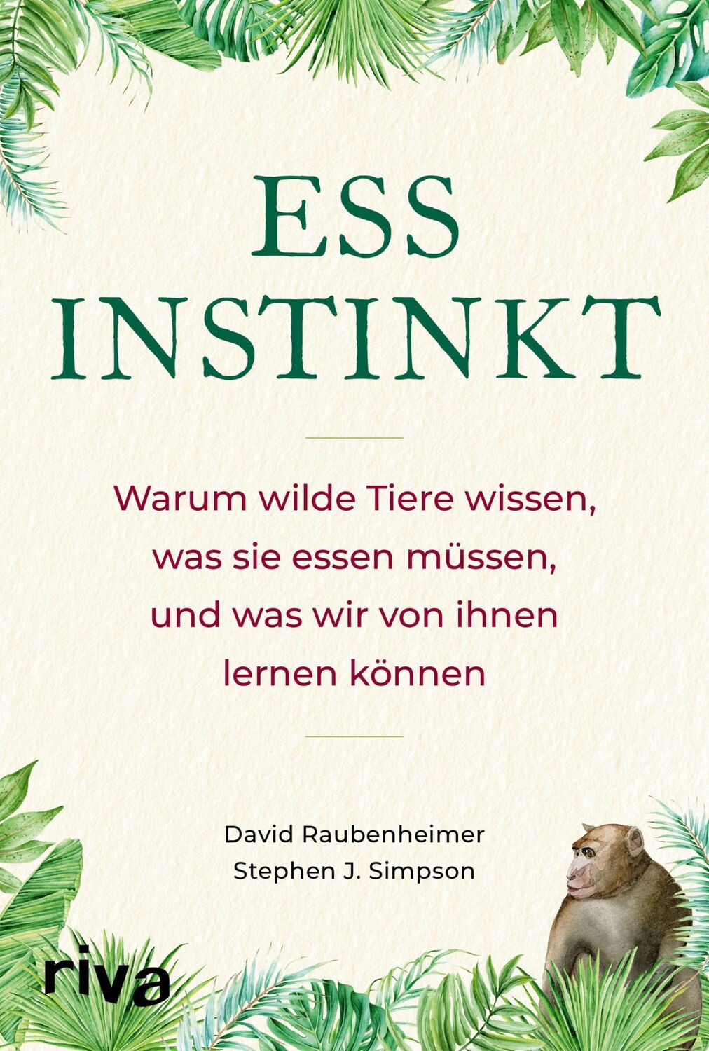 Cover: 9783742308320 | Essinstinkt | David Raubenheimer (u. a.) | Taschenbuch | 240 S. | 2020