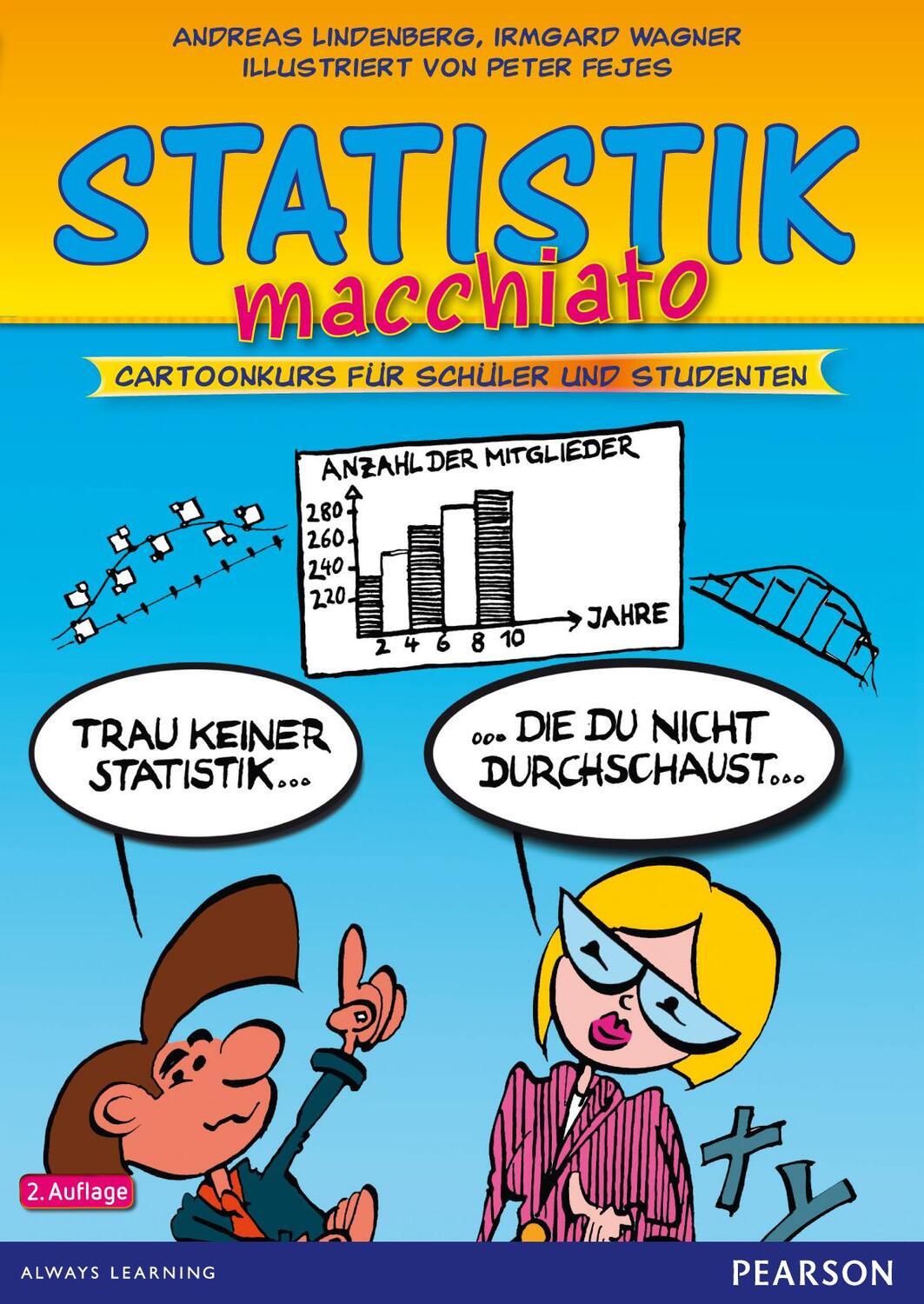 Cover: 9783868940787 | Statistik macchiato | Cartoonkurs für Schüler und Studenten | Buch