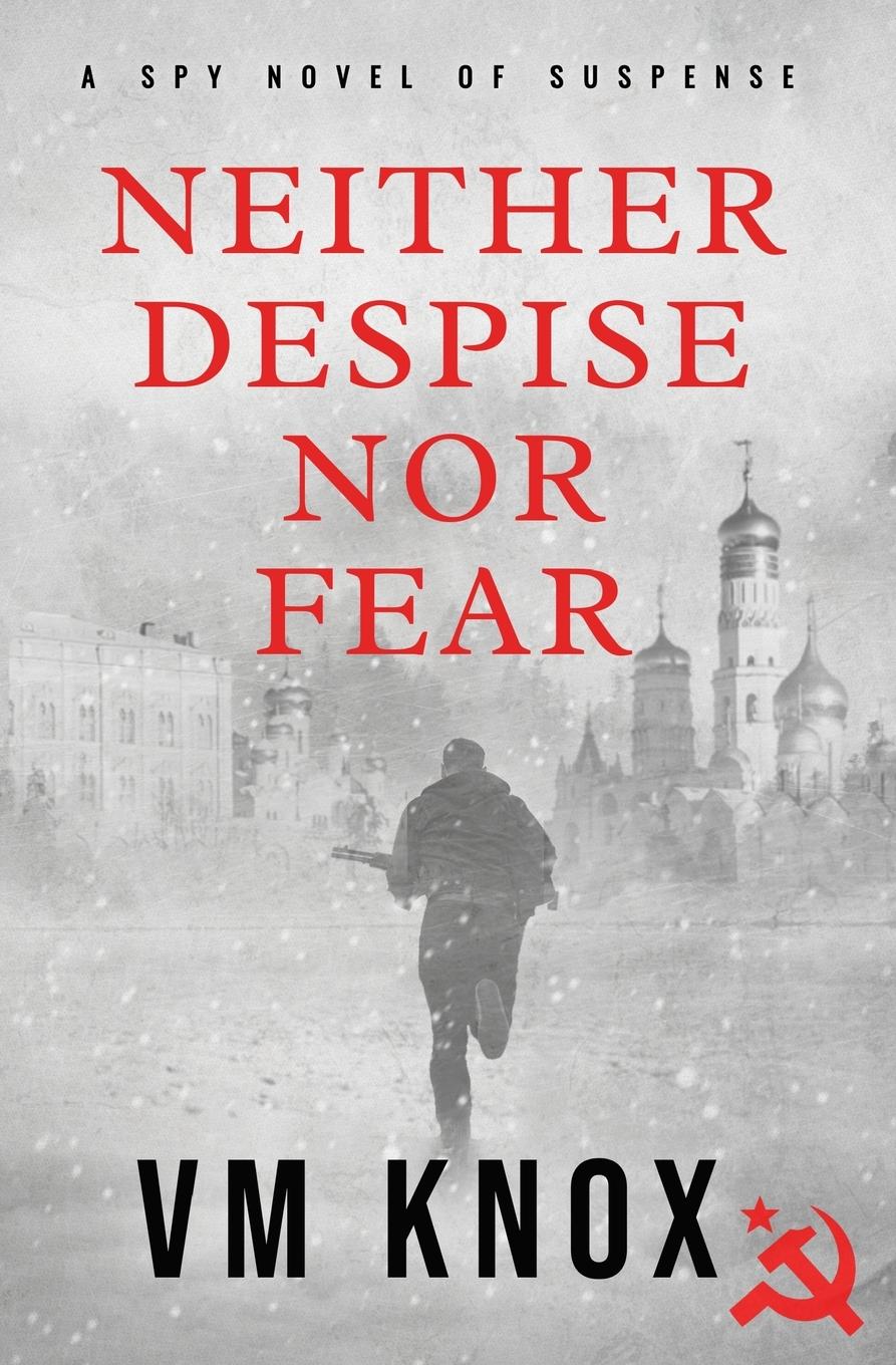 Cover: 9780645704808 | Neither Despise Nor Fear | V M Knox | Taschenbuch | Englisch | 2023