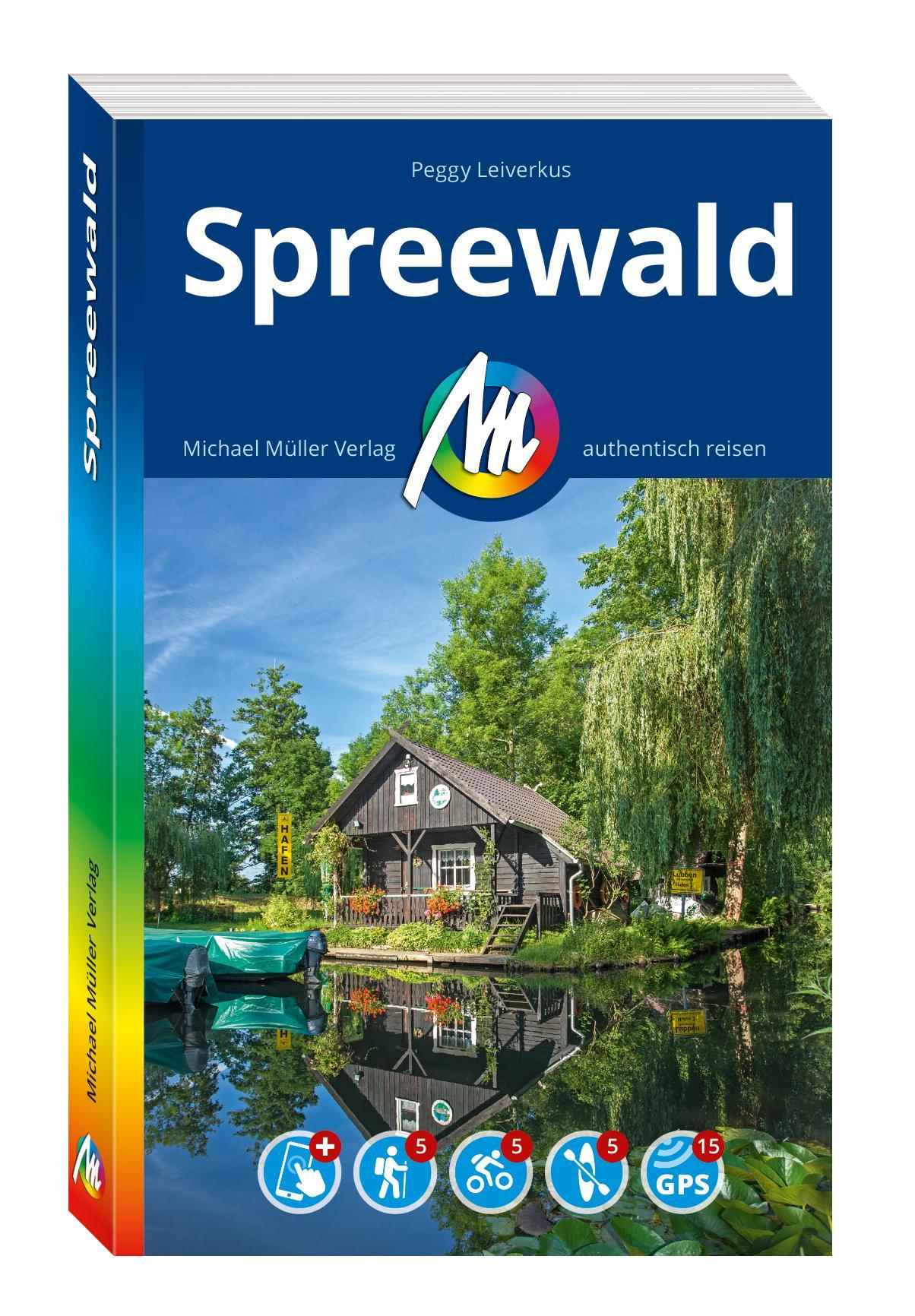 Cover: 9783966854009 | MICHAEL MÜLLER REISEFÜHRER Spreewald | Peggy Leiverkus | Taschenbuch