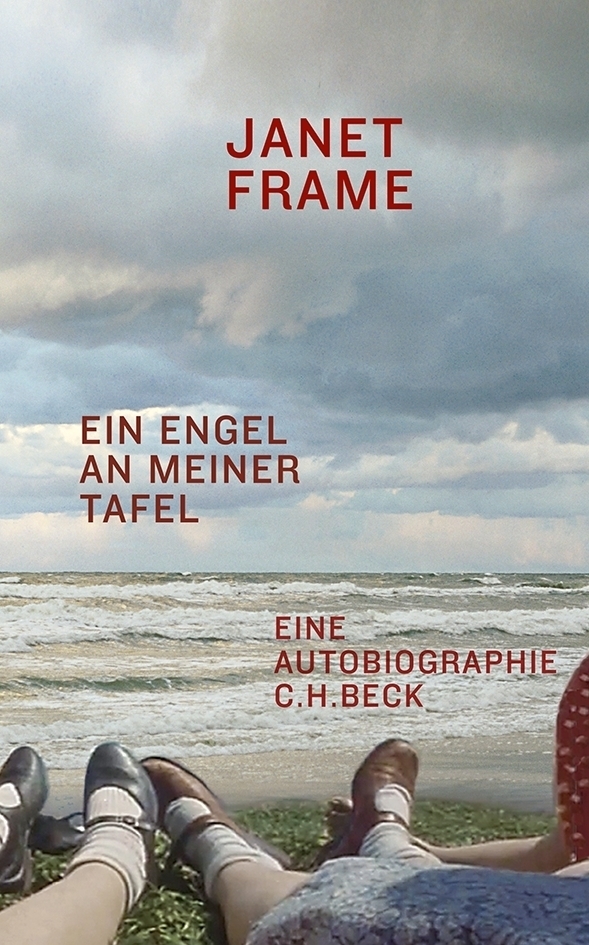 Cover: 9783406639555 | Ein Engel an meiner Tafel | Eine Autobiographie | Janet Frame | Buch