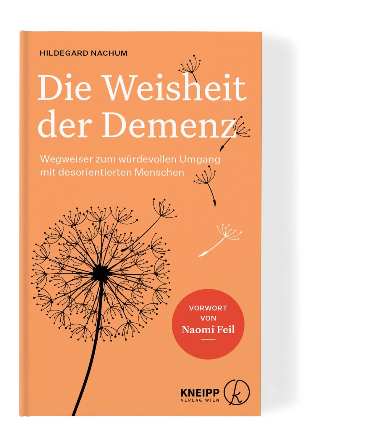 Cover: 9783708808154 | Die Weisheit der Demenz | Hildegard Nachum | Buch | 224 S. | Deutsch