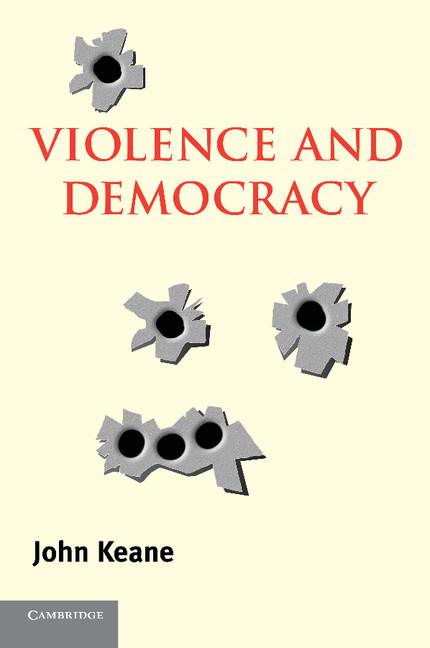 Cover: 9780521545440 | Violence and Democracy | John Keane | Taschenbuch | Englisch | 2014