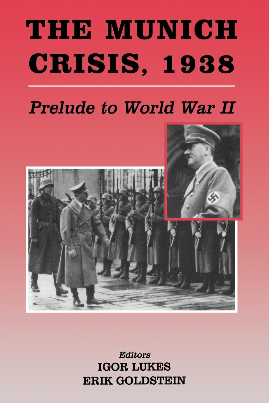 Cover: 9780714680569 | The Munich Crisis, 1938 | Prelude to World War II | Goldstein (u. a.)