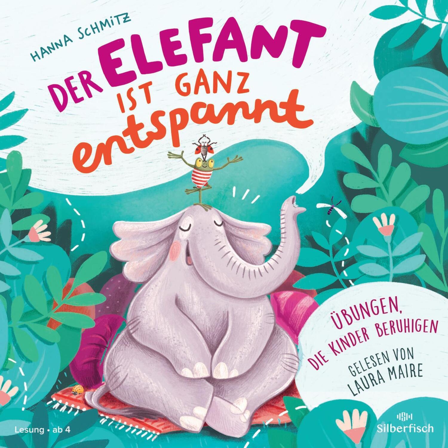 Cover: 9783745603996 | Der Elefant ist ganz entspannt. Übungen, die Kinder beruhigen | CD