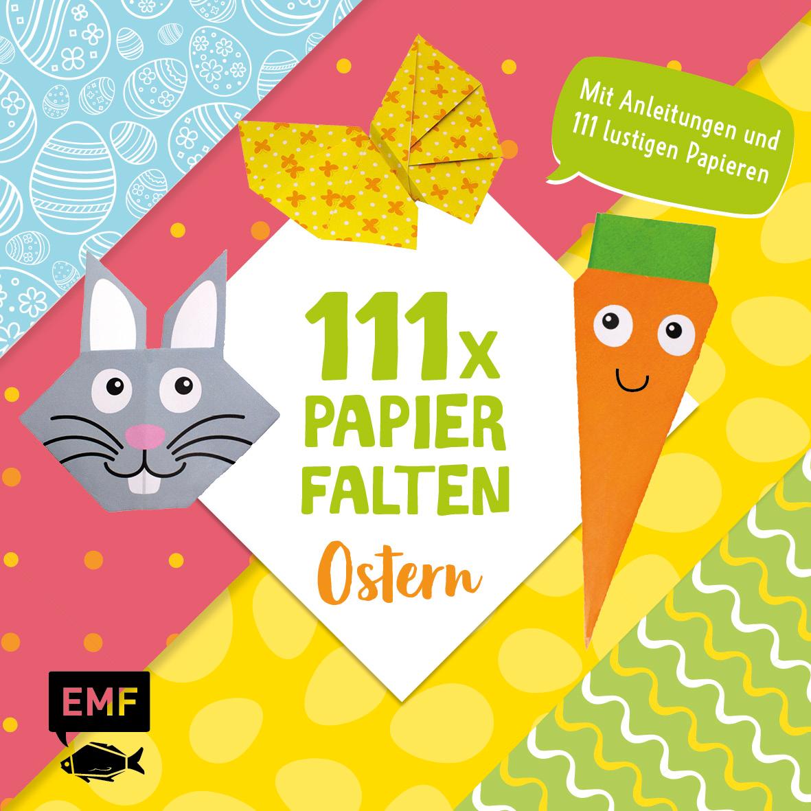 Cover: 9783745903898 | 111 x Papierfalten - Ostern | Thade Precht | Taschenbuch | 256 S.