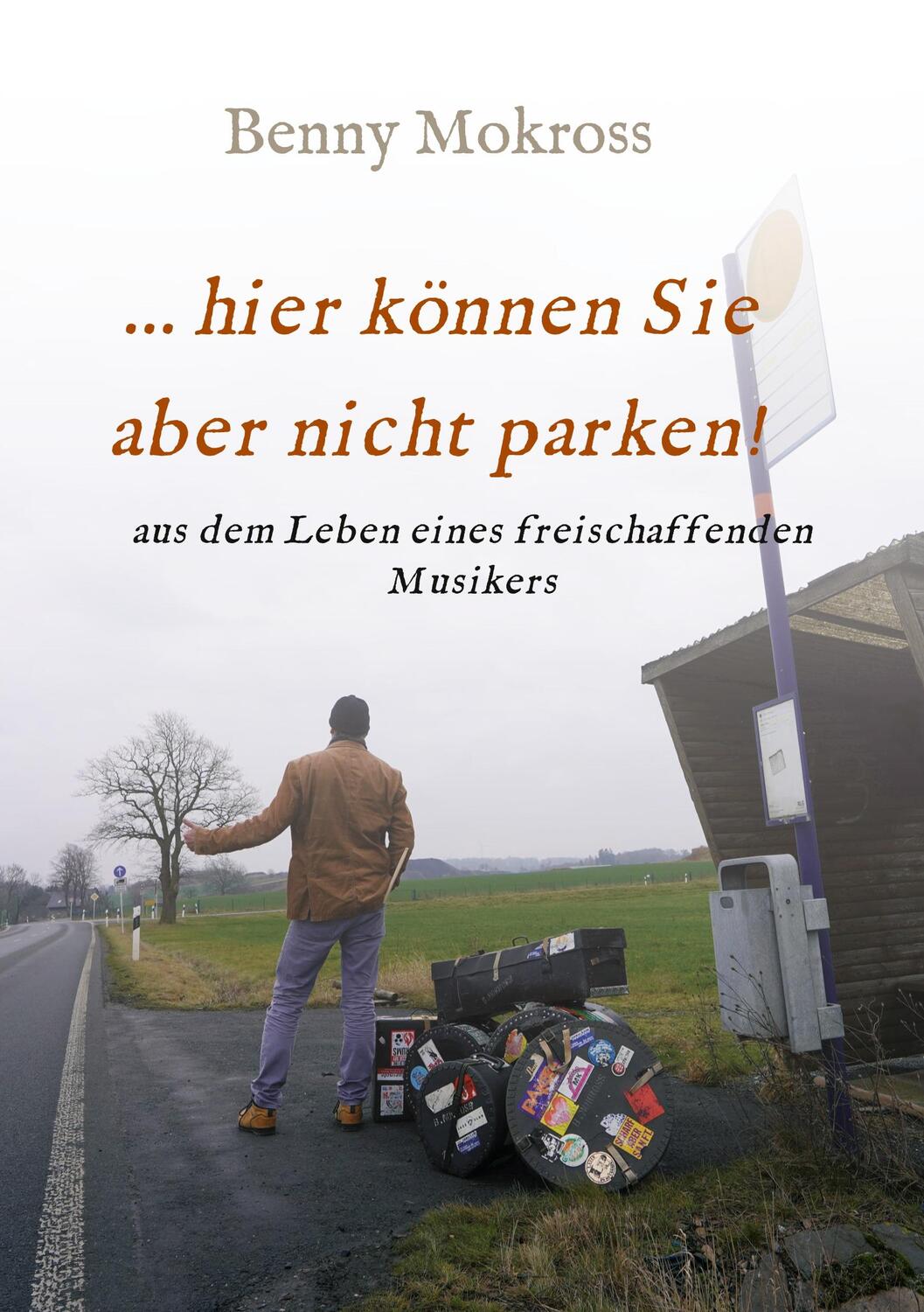 Cover: 9783347204362 | ...hier können Sie aber nicht parken! | Benny Mokross | Taschenbuch