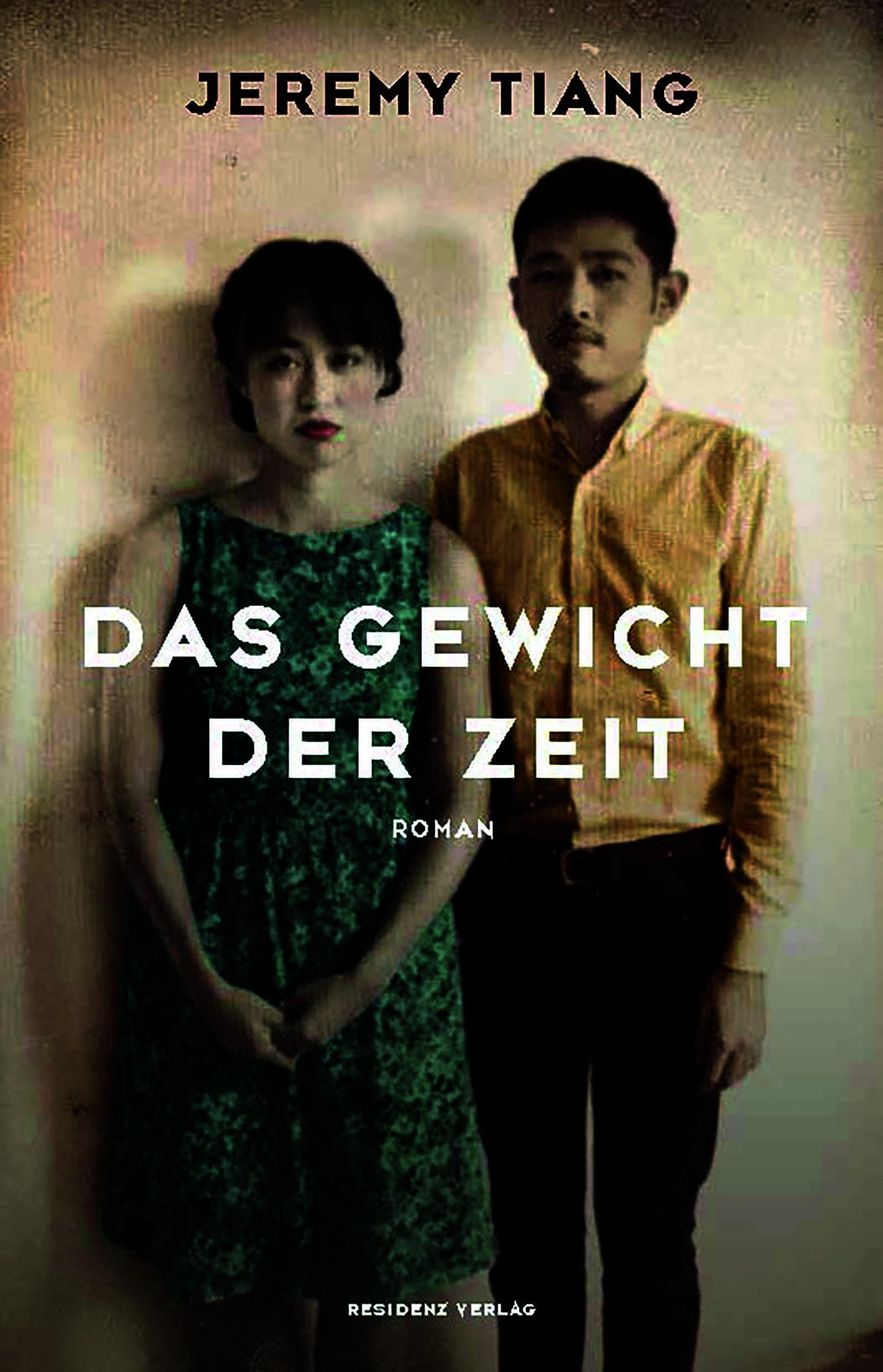 Cover: 9783701717286 | Das Gewicht der Zeit | Jeremy Tiang | Buch | 304 S. | Deutsch | 2020