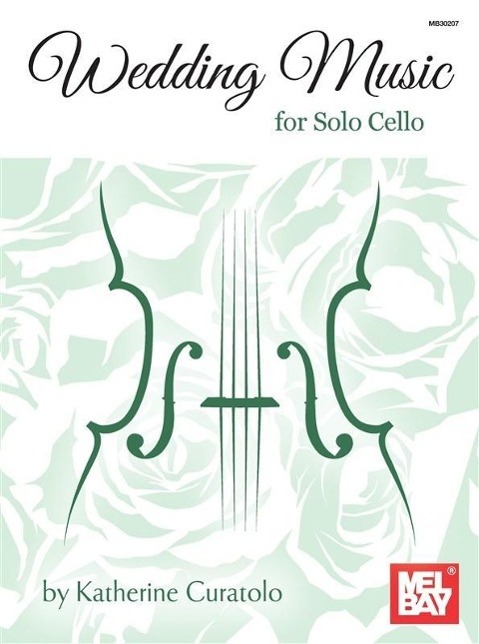 Cover: 9780786684960 | Wedding Music for Solo Cello | Katherine Curatolo | Taschenbuch | Buch