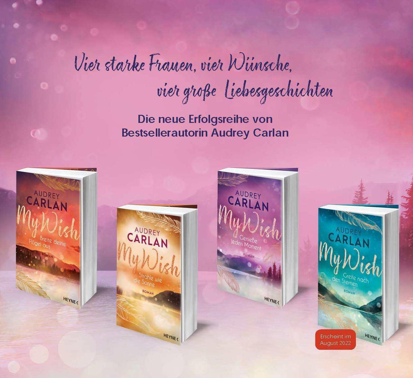 Bild: 9783453424579 | My Wish - Genieße jeden Moment | Roman | Audrey Carlan | Taschenbuch