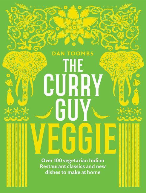 Cover: 9781787132580 | Curry Guy Veggie | Dan Toombs | Buch | Englisch | 2019