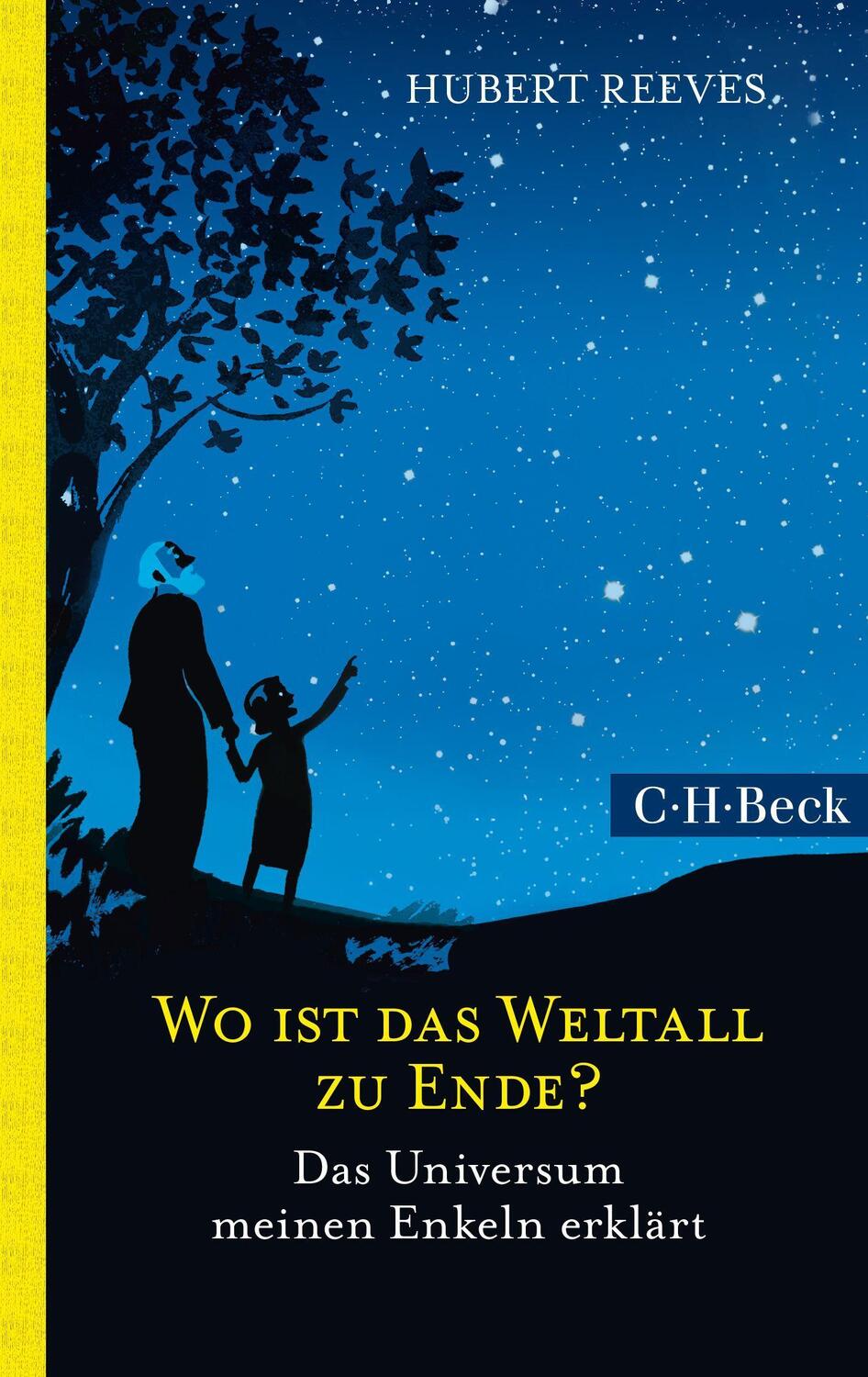 Cover: 9783406664625 | Wo ist das Weltall zu Ende? | Das Universum meinen Enkeln erklärt