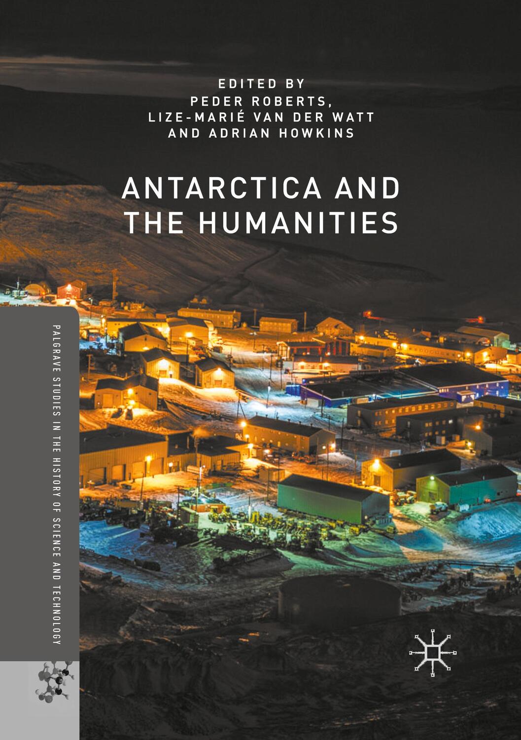 Cover: 9781349713851 | Antarctica and the Humanities | Roberts Peder (u. a.) | Taschenbuch