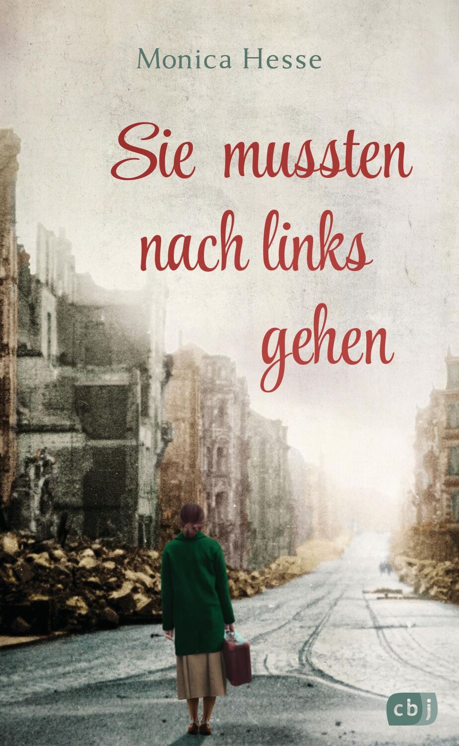 Cover: 9783570166024 | Sie mussten nach links gehen | Monica Hesse | Buch | 448 S. | Deutsch