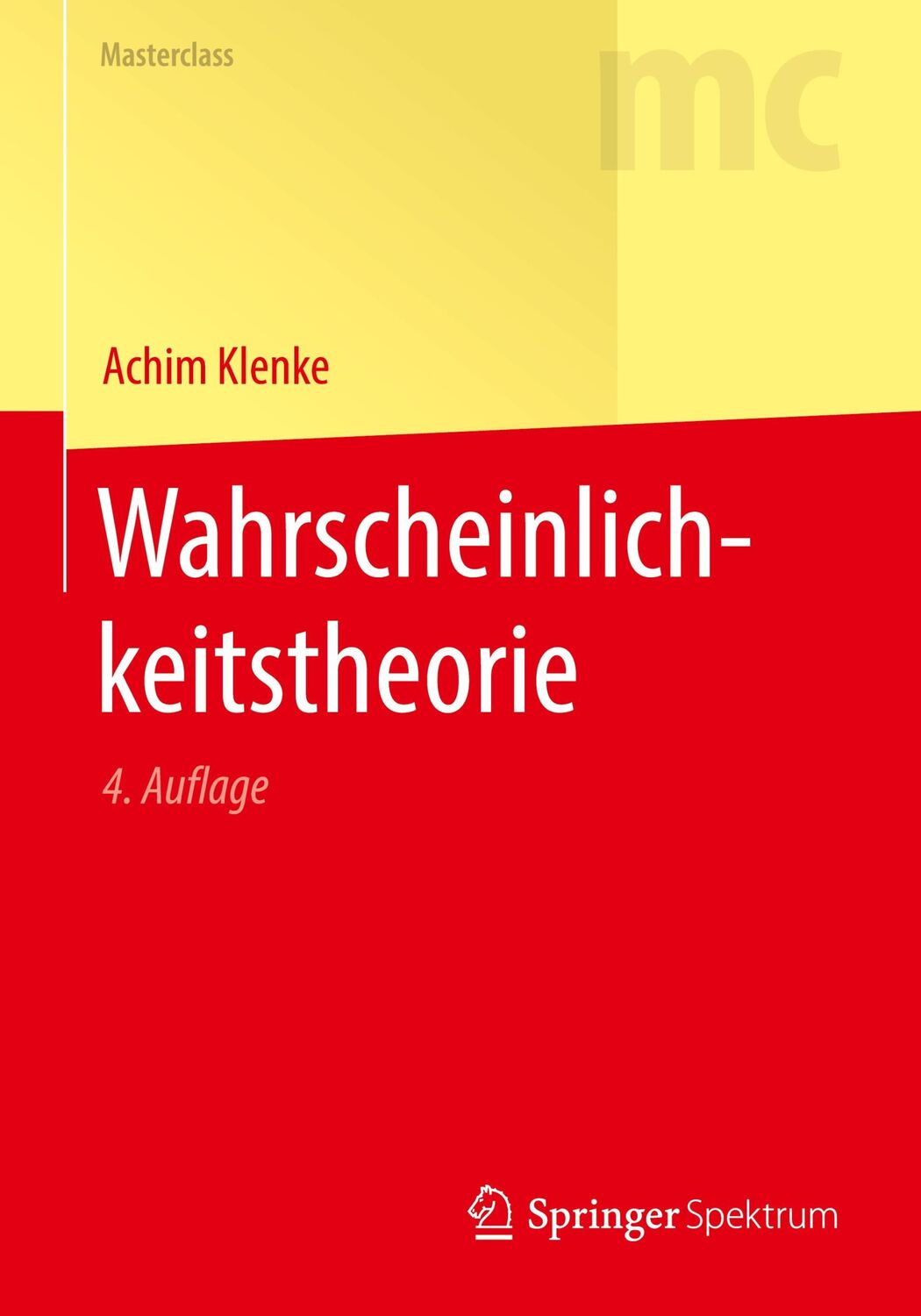 Cover: 9783662620885 | Wahrscheinlichkeitstheorie | Achim Klenke | Taschenbuch | Masterclass