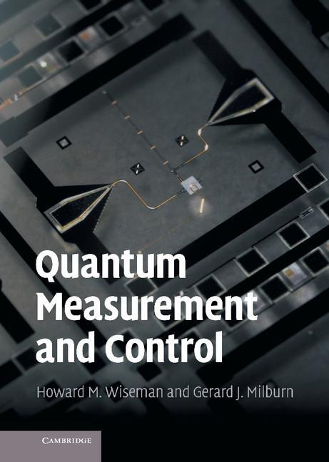 Cover: 9780521804424 | Quantum Measurement and Control | Howard M. Wiseman (u. a.) | Buch