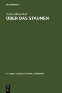 Cover: 9783484181168 | Über das Staunen | Eine ideengeschichtliche Analyse | Stefan Matuschek