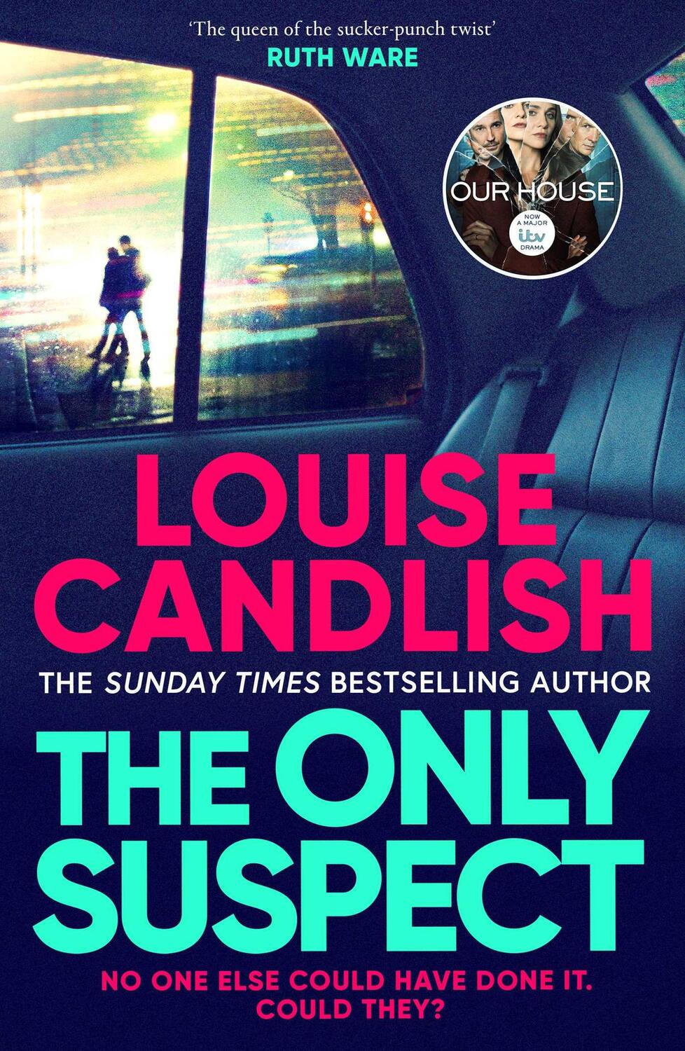 Cover: 9781398509801 | The Only Suspect | Louise Candlish | Taschenbuch | Englisch | 2023