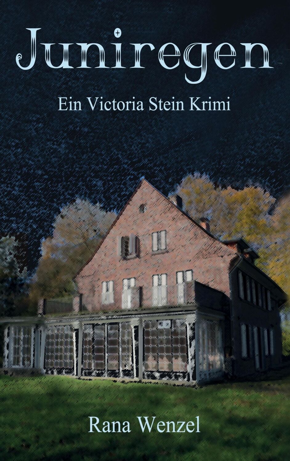 Cover: 9783743176782 | Juniregen | Ein Victoria Stein Krimi | Rana Wenzel | Taschenbuch